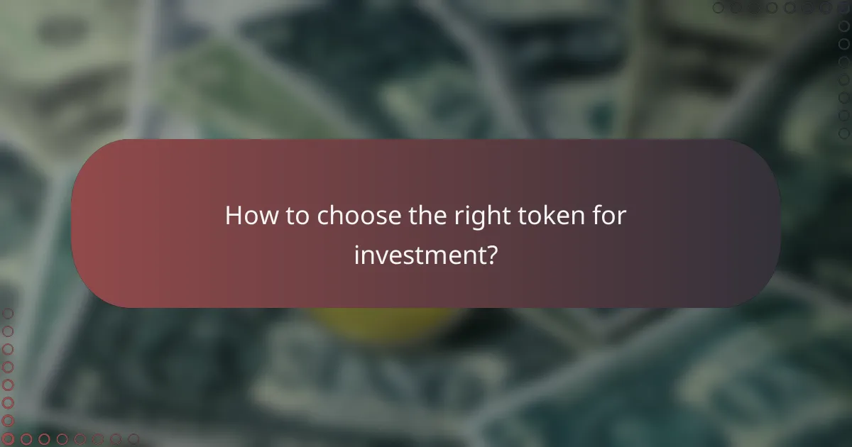 How to choose the right token for investment?